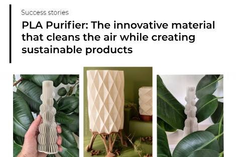 PLA Purifier: El filamento innovador que limpia el aire mientras crea productos sostenibles